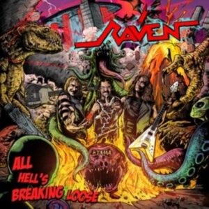 Raven - All Hell's Breaking Loose ryhmässä CD @ Bengans Skivbutik AB (4245621)