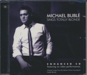 Michael Bublé - Michael Bublé Sings Totally Blonde ryhmässä CD @ Bengans Skivbutik AB (4246879)