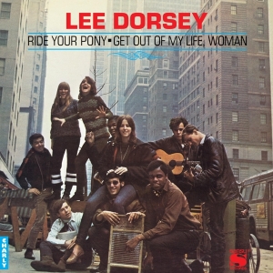 Lee Dorsey - Ride Your Pony ryhmässä VINYYLI @ Bengans Skivbutik AB (4248165)