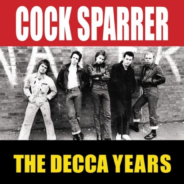 Cock Sparrer - The Decca Years ryhmässä VINYYLI / Hårdrock/ Heavy metal @ Bengans Skivbutik AB (4248539)