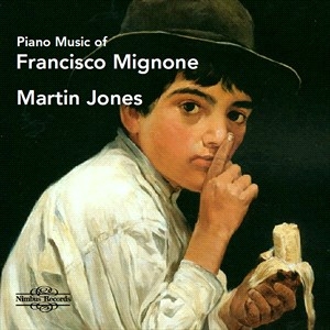 Mignone Francisco - Piano Music Of Francisco Mignone ryhmässä CD @ Bengans Skivbutik AB (4248710)