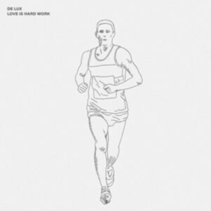 De Lux - Love Is Hard Work ryhmässä VINYYLI @ Bengans Skivbutik AB (4249589)