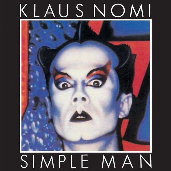 Klaus Nomi - Simple Man ryhmässä CD / Pop-Rock @ Bengans Skivbutik AB (4250098)