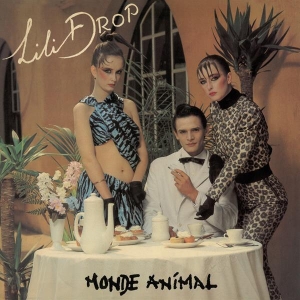 Drop Lili - Monde Animal ryhmässä VINYYLI @ Bengans Skivbutik AB (4251027)