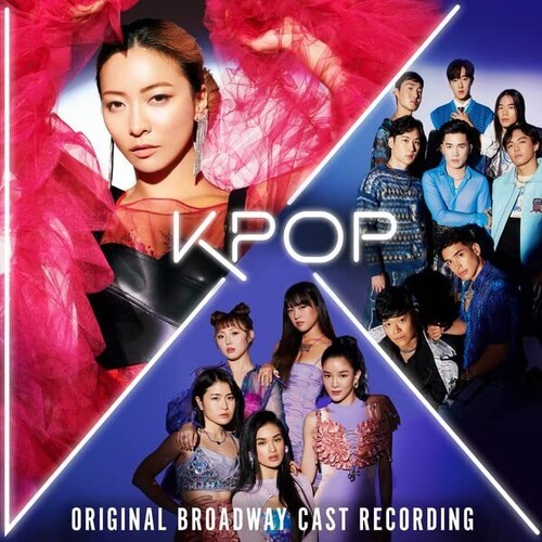 Original Broadway Cast Of Kpop - Kpop (Original Broadway Cast Recording) ryhmässä CD / Myydyimmät @ Bengans Skivbutik AB (4251615)