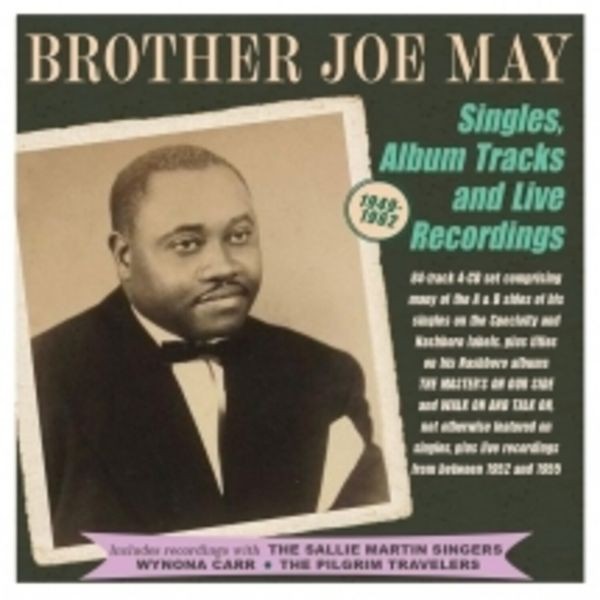 Brother Joe May - Singles, Album Tracks  And Live Rec ryhmässä CD / Pop @ Bengans Skivbutik AB (4254186)