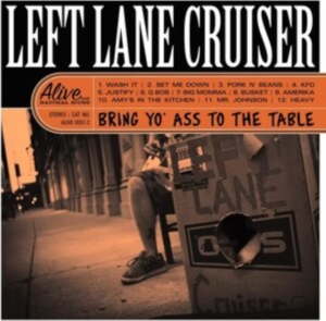 Left Lane Cruiser - Bring Yo' Ass To The Table (Clear O ryhmässä VINYYLI @ Bengans Skivbutik AB (4254349)