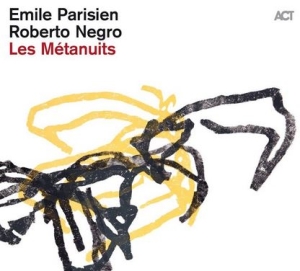 Parisien Emile Negro Roberto - Les Métanuits ryhmässä CD @ Bengans Skivbutik AB (4254361)