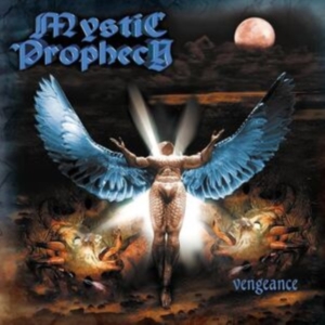 Mystic Prophecy - Vengeance (Vinyl Lp) ryhmässä VINYYLI @ Bengans Skivbutik AB (4254550)