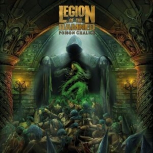 Legion Of The Damned - The Poison Chalice ryhmässä VINYYLI @ Bengans Skivbutik AB (4255240)