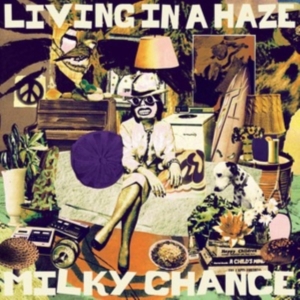 Milky Chance - Living In A Haze ryhmässä CD @ Bengans Skivbutik AB (4255269)