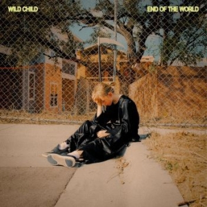 Wild Child - End Of The World ryhmässä CD / World Music @ Bengans Skivbutik AB (4255626)