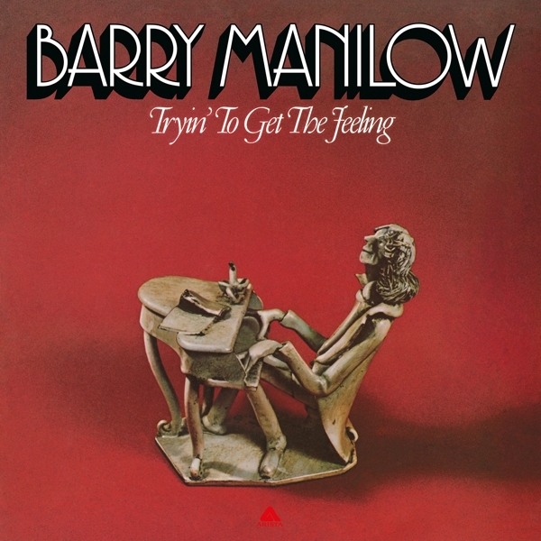 Barry Manilow - Tryin' To Get The Feeling ryhmässä VINYYLI / Myydyimmät @ Bengans Skivbutik AB (4256084)