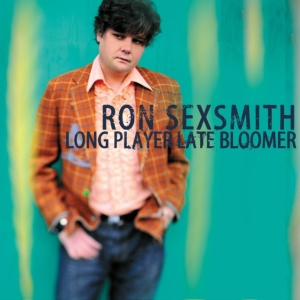 Sexsmith Ron - Long Player Late Bloomer (Rsd 2022) ryhmässä VINYYLI @ Bengans Skivbutik AB (4256582)