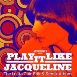 Taieb Jacqueline - Play It Like Jacqueline - Edit & Re ryhmässä VINYYLI @ Bengans Skivbutik AB (4256628)