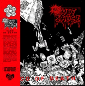 Extra Hot Sauce - Taco Of Death (Red Vinyl) ryhmässä VINYYLI @ Bengans Skivbutik AB (4256833)