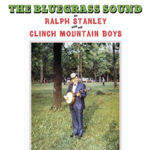 StanleyRalph & The Clinch Mountain Boys - Bluegrass Sound (180G/Green Vinyl) (Rsd) ryhmässä VINYYLI @ Bengans Skivbutik AB (4257480)