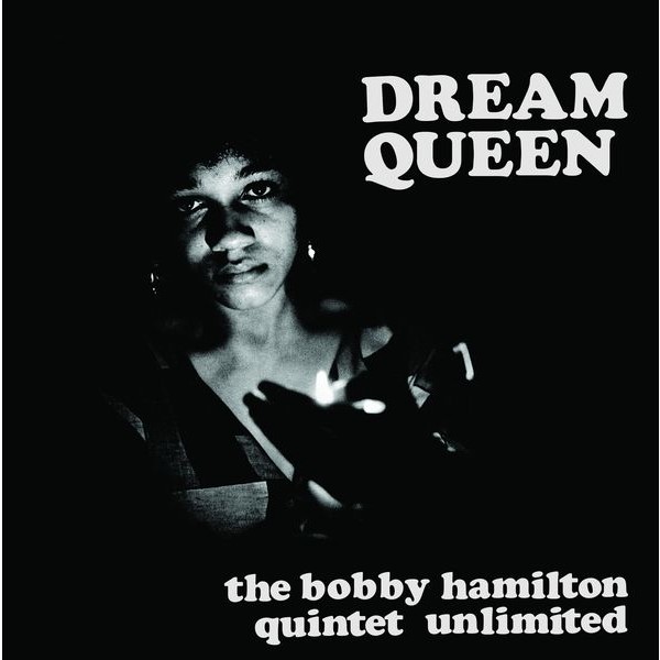 HamiltonBobby Quintet Unlimited - Dream Queen (Rsd) ryhmässä VINYYLI @ Bengans Skivbutik AB (4257498)