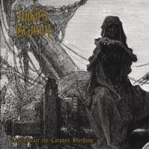 Judas Iscariot - To Embrace The Corpses Bleeding ryhmässä CD @ Bengans Skivbutik AB (4257989)