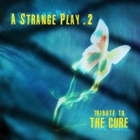 Various Artists - A Strange Play 2 - Tribute To The C ryhmässä CD @ Bengans Skivbutik AB (4258028)