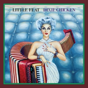 Little Feat - Dixie Chicken ryhmässä CD @ Bengans Skivbutik AB (4258422)
