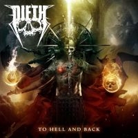 Dieth - To Hell And Back ryhmässä CD @ Bengans Skivbutik AB (4258989)