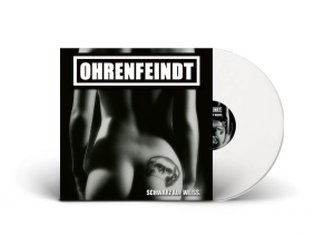 Ohrenfeindt - Schwarz Auf Weiss (White Vinyl Lp) ryhmässä VINYYLI @ Bengans Skivbutik AB (4259342)