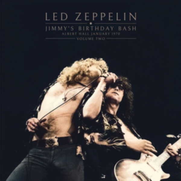 Led Zeppelin - Jimmys Birthday Bash Vol. 2 (Vinyl ryhmässä VINYYLI / Hårdrock/ Heavy metal @ Bengans Skivbutik AB (4259474)