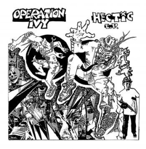 Operation Ivy - Hectic ryhmässä VINYYLI @ Bengans Skivbutik AB (4260893)