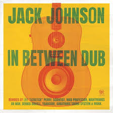 Jack Johnson - In Between Dub (Indies Vinyl) ryhmässä VINYYLI @ Bengans Skivbutik AB (4260945)