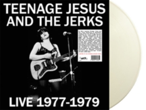Teenage Jesus & The Jerks - Live 1977-1979 (White Vinyl) ryhmässä VINYYLI @ Bengans Skivbutik AB (4260991)