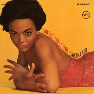 Eartha Kitt - Bad But Beautiful ryhmässä VINYYLI @ Bengans Skivbutik AB (4261133)
