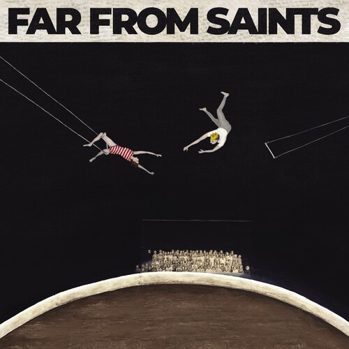 Far From Saints - Far From Saints ryhmässä CD / Myydyimmät @ Bengans Skivbutik AB (4261262)