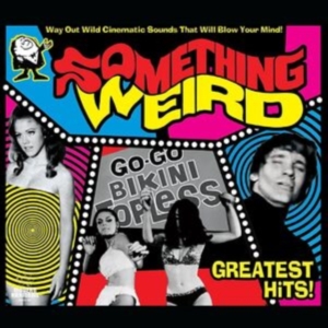 Something Weird - Greatest Hits (Pink Vinyl) ryhmässä VINYYLI @ Bengans Skivbutik AB (4261532)
