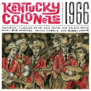 Kentucky Colonels The - 1966 ryhmässä CD @ Bengans Skivbutik AB (4261534)