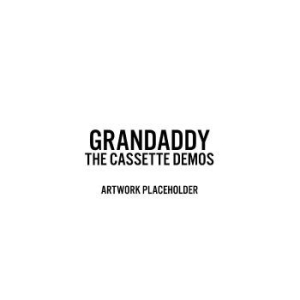 Grandaddy - Sumday: The Cassette Demos ryhmässä VINYYLI @ Bengans Skivbutik AB (4261556)