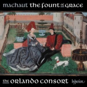 Machaut Guillaume De - The Fount Of Grace ryhmässä CD @ Bengans Skivbutik AB (4261648)