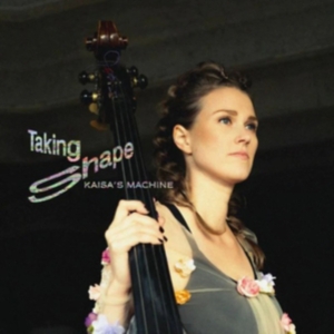 Kaisa's Machine - Taking Shape ryhmässä CD @ Bengans Skivbutik AB (4262094)