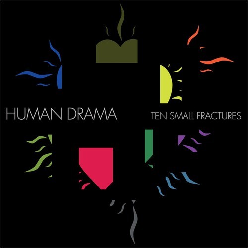 Human Drama - Ten Small Fractures ryhmässä CD / Pop @ Bengans Skivbutik AB (4262100)