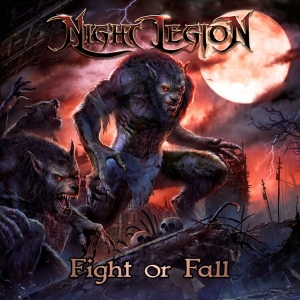 Night Legion - Fight Or Fall (Digipack) ryhmässä CD @ Bengans Skivbutik AB (4262115)