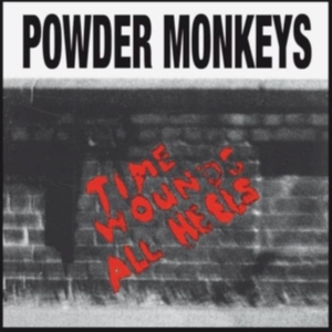 Powder Monkeys - Time Wounds All Heels (Vinyl Lp) ryhmässä Övrigt /  @ Bengans Skivbutik AB (4262149)