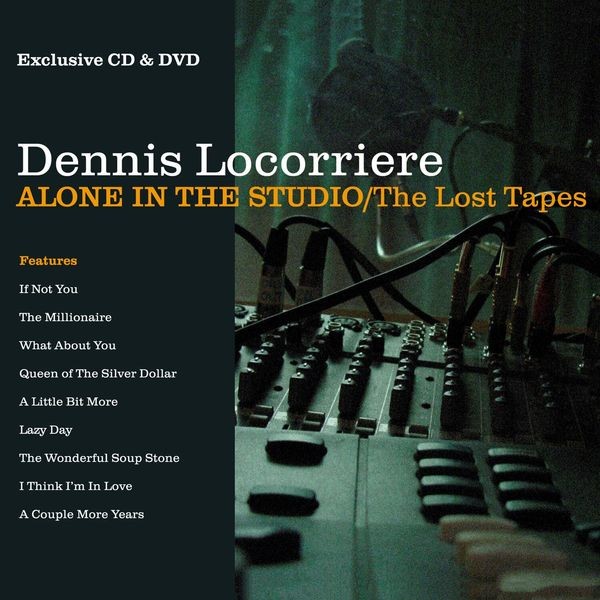 Dennis Locorriere - Alone In The Studio - The Lost Tape ryhmässä CD / Pop @ Bengans Skivbutik AB (4262154)