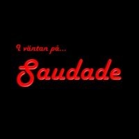 Saudade - I Väntan På... ryhmässä CD @ Bengans Skivbutik AB (4262222)