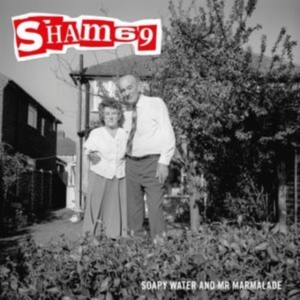 Sham 69 - Soapy Water & Mr Marmalade ryhmässä CD @ Bengans Skivbutik AB (4262624)