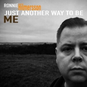 Hilmersson Ronnie - Just Another Way To Be Me (Vinyl Lp ryhmässä VINYYLI @ Bengans Skivbutik AB (4262651)