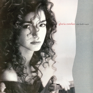 Gloria Estefan - Cuts Both Ways ryhmässä VINYYLI @ Bengans Skivbutik AB (4263542)