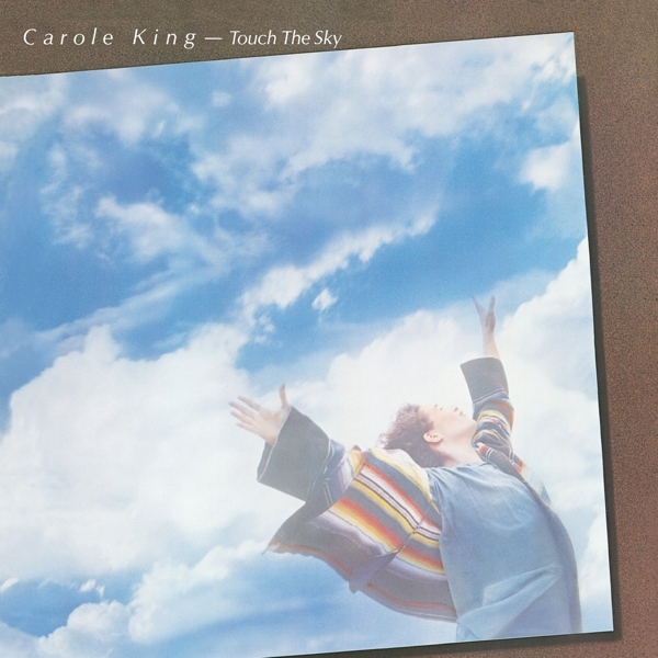 Carole King - Touch The Sky ryhmässä VINYYLI / Myydyimmät @ Bengans Skivbutik AB (4263543)