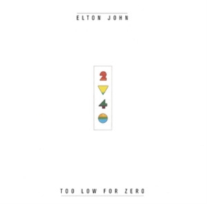 Elton John - Too Low For Zero - R ryhmässä CD @ Bengans Skivbutik AB (4263690)