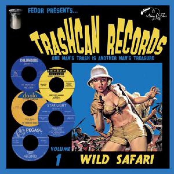 Various Artists - Trashcan Records 01: Wild Safari (L ryhmässä CD / Myydyimmät @ Bengans Skivbutik AB (4264695)