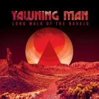 Yawning Man - Long Walk Of The Navajo (Gold Vinyl ryhmässä VINYYLI @ Bengans Skivbutik AB (4264724)